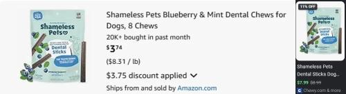 Shameless Pets Dental Chews Only $3