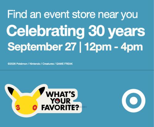 Pokémon 30th Event at Select Target Stores deal at Target